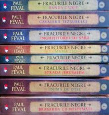 Paul Feval - colectia completa Fracurile Negre, 8 volume