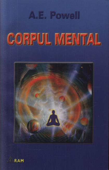 Corpul mental - A. E. Powell