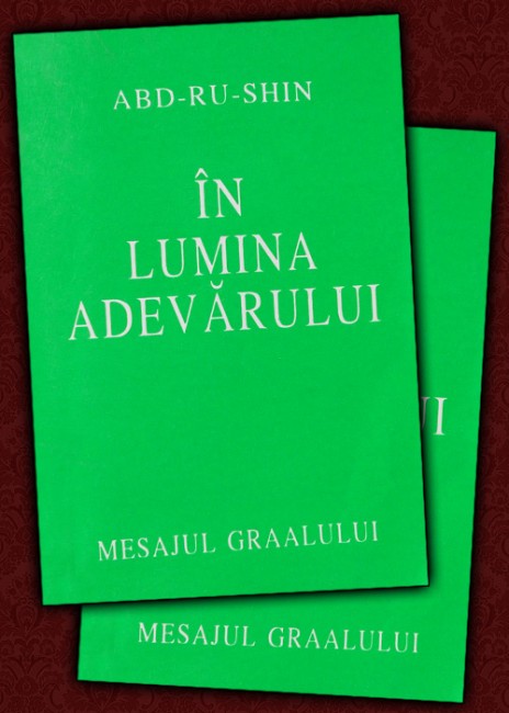 In lumina Adevarului (2 vol.) - Abd-Ru-Shin