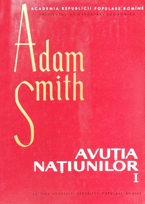 Avutia natiunilor - Adam Smith