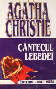 Cantecul lebedei - Agatha Christie