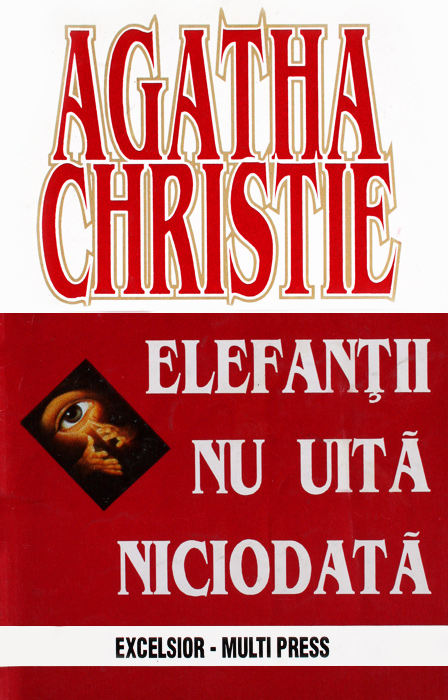 Elefantii nu uita niciodata - Agatha Christie