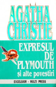 Expresul de Plymouth si alte povestiri - Agatha Christie