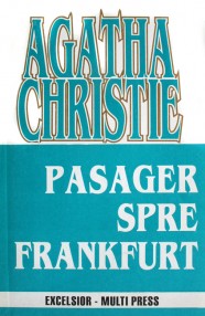 Pasager spre Frankfurt - Agatha Christie