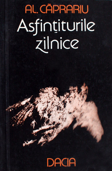 Asfintiturile zilnice - Al. Caprariu