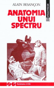 Anatomia unui spectru - Alain Besancon