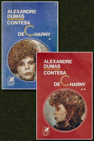 Contesa de Charny (2 vol.) - Alexandre Dumas