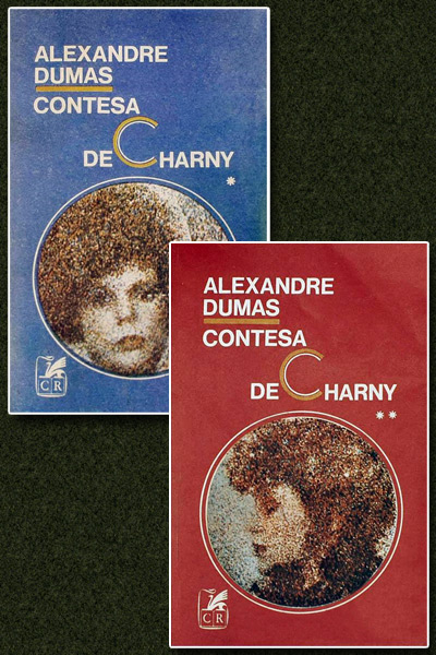 Contesa de Charny (2 vol.) - Alexandre Dumas