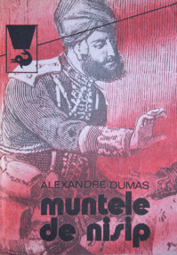 Muntele de nisip (2 vol.) - Alexandre Dumas