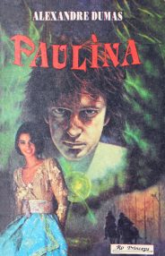 Paulina - Alexandre Dumas