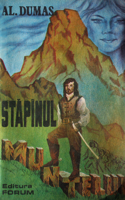 Stapanul muntelui - Alexandre Dumas