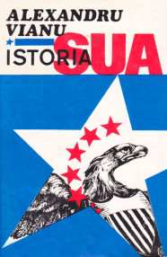 Istoria SUA - Alexandru Vianu