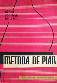 Metoda de pian - Alma Cornea-Ionescu