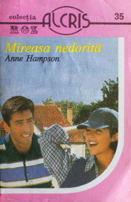 Mireasa nedorita - Anne Hampson