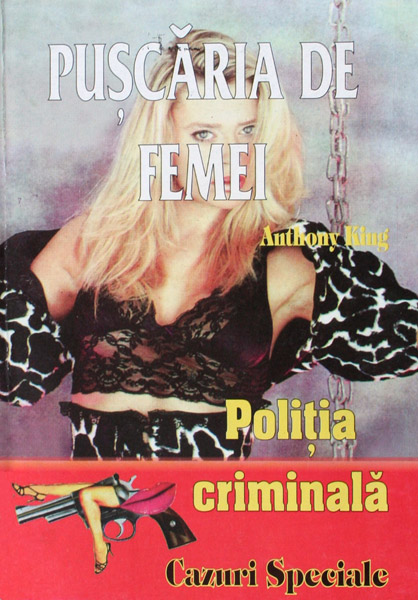 Politia Criminala: (07) Puscaria de femei - Anthony King