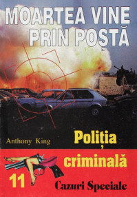 Politia Criminala: (11) Moartea vine prin posta - Anthony King