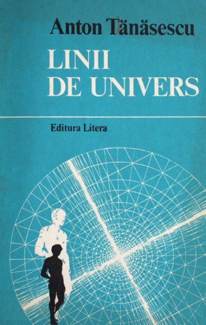 Linii de univers - Anton Tanasescu