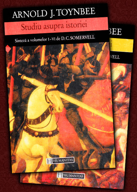 Studiu asupra istoriei (10 vol.) - Arnold J. Toynbee