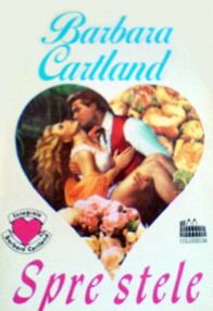 Spre stele - Barbara Cartland