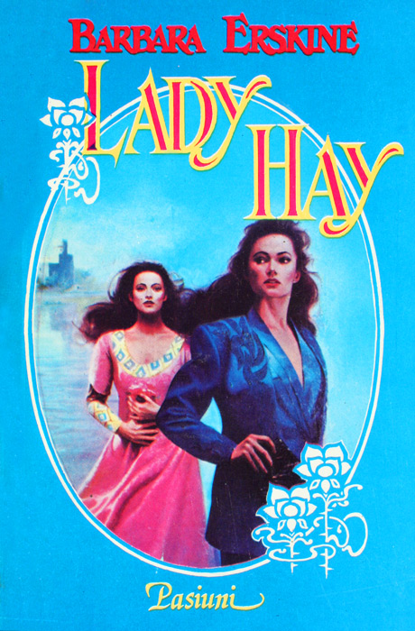 Lady Hay - Barbara Erskine