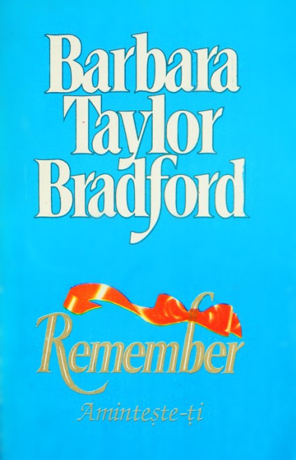 Remember - Barbara Taylor Bradford