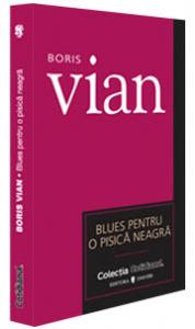 Blues pentru o pisica neagra - Boris Vian