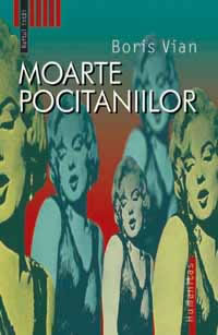 Moarte pocitaniilor - Boris Vian