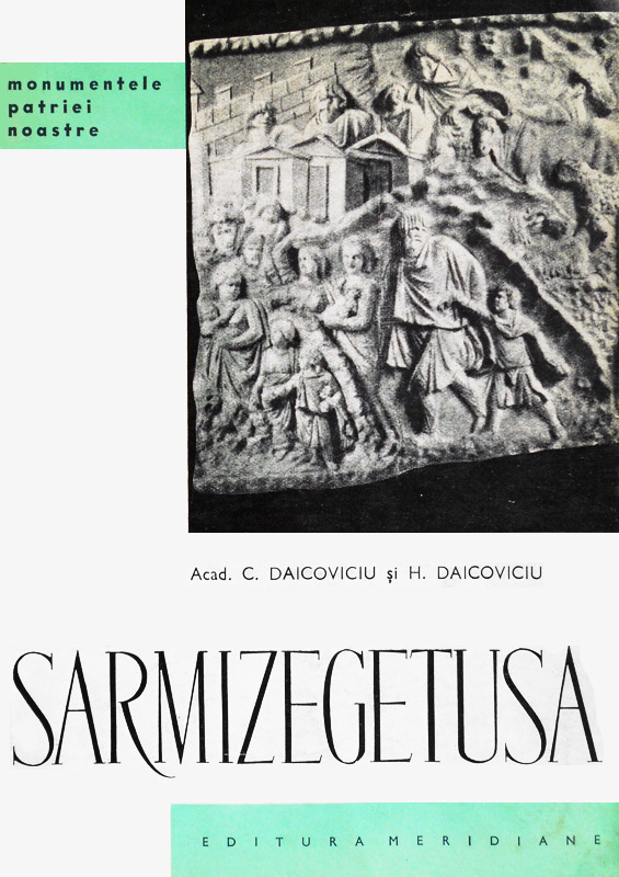 Sarmizegetusa - C. Daicoviciu