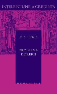 C.S. Lewis - Problema durerii