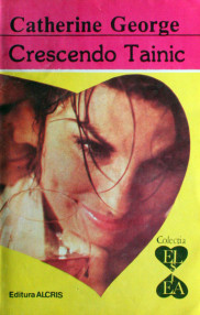 Crescendo tainic - Catherine George