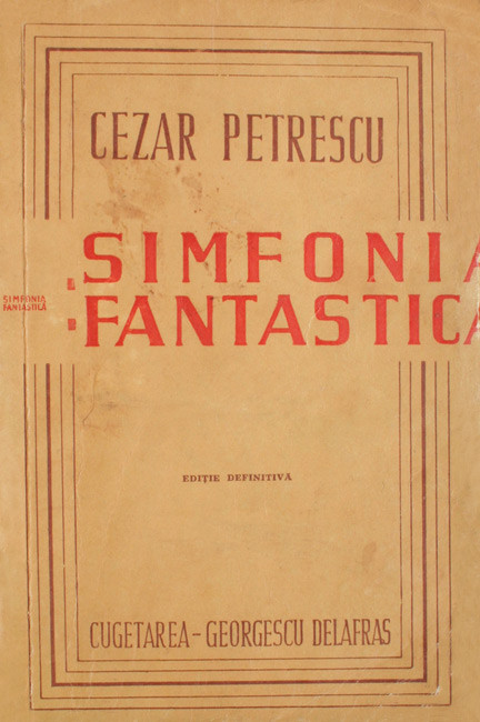 Simfonia Fantastica - Cezar Petrescu