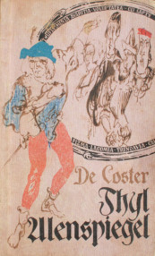 Thyl Ulenspiegel - Charles de Coster