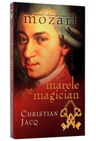 Marele magician - Christian Jacq