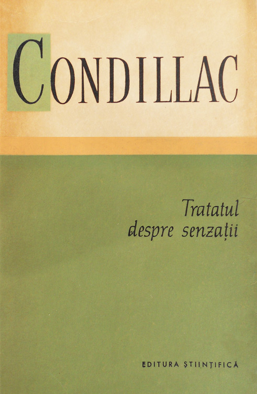 Tratatul despre senzatii - Condillac