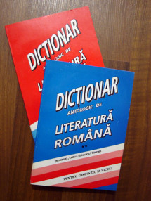 Dictionar antologic de literatura romana vol.I + vol.II - Constanţa Bărboi