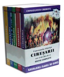 Ciresarii (5 vol.) - Constantin Chirita