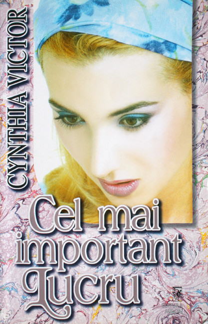 Cel mai important lucru - Cynthia Victor