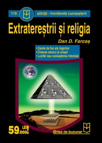 Extraterestrii si religia - Dan Farcas