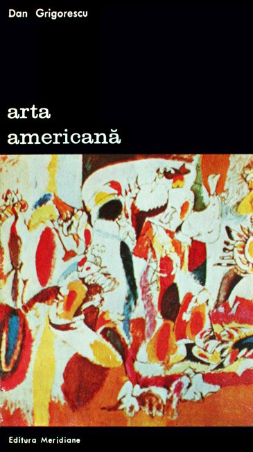 Arta americana - Dan Grigorescu