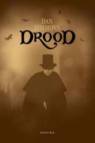 Drood - Dan Simmons