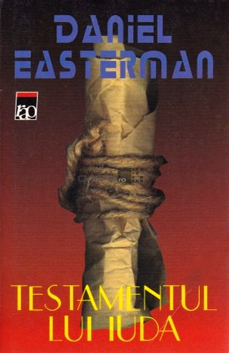 Testamentul lui Iuda - Daniel Easterman