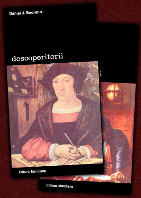 Descoperitorii (2 vol.) - Daniel J. Boorstin