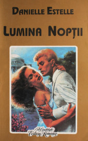 Lumina noptii - Danielle Estelle