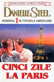 Cinci zile la Paris - Danielle Steel