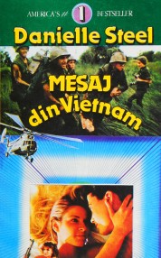 Mesaj din Vietnam - Danielle Steel