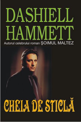 Cheia de sticla - Dashiell Hammett