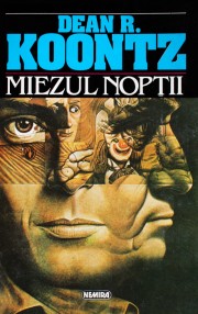 Miezul noptii - Dean R. Koontz