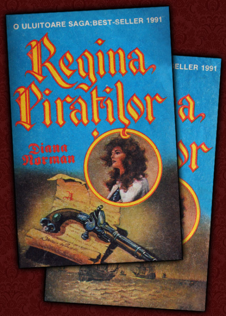 Regina piratilor (2 vol.) - Diana Norman