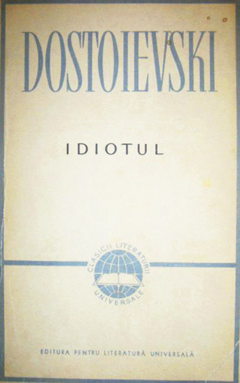 Idiotul - Dostoievski