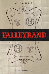 Talleyrand - E. Tarle